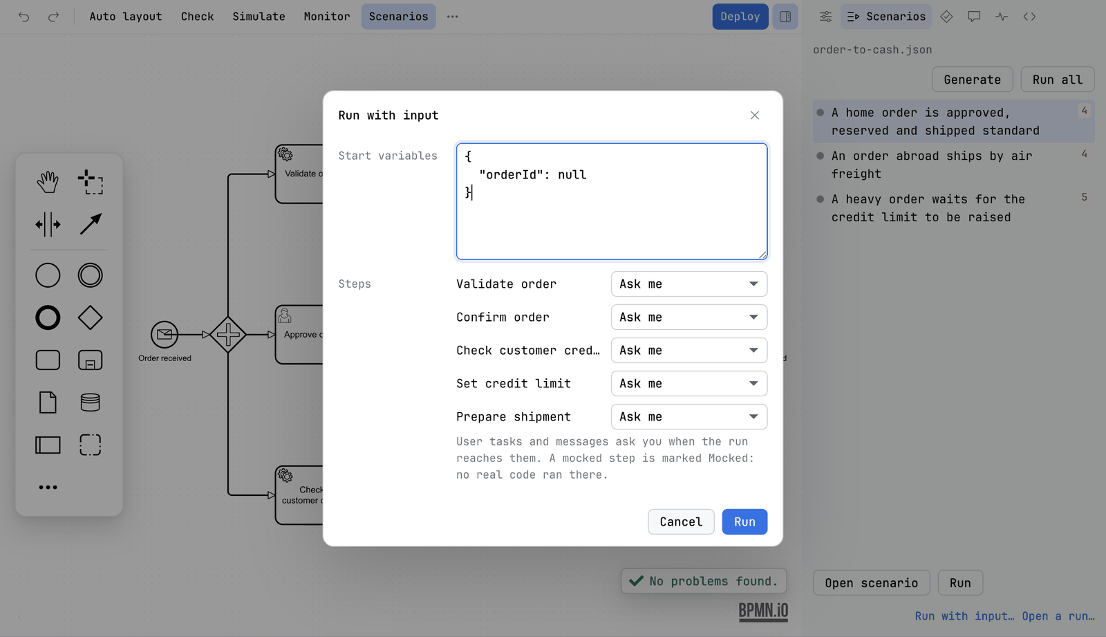 The Run with input dialog over the editor. Start variables holds a JSON object with orderId set to null. Under Steps, each of Validate order, Confirm order, Check customer credit, Set credit limit and Prepare shipment is set to Ask me. Cancel and Run are at the foot